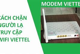 Chặn Thiết Bị Sử Dụng Wifi Viettel