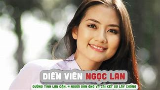 Tiểu Sử Ngọc Lan